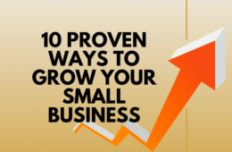 10 Proven Ways to Grow Your Small Business